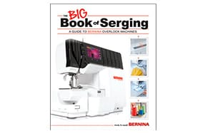BERNINA The BIG Book of Serging